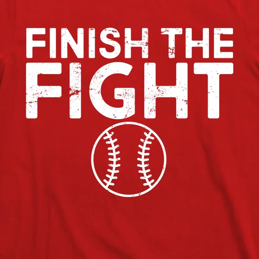 Finish The Fight Washington Baseball T-Shirt