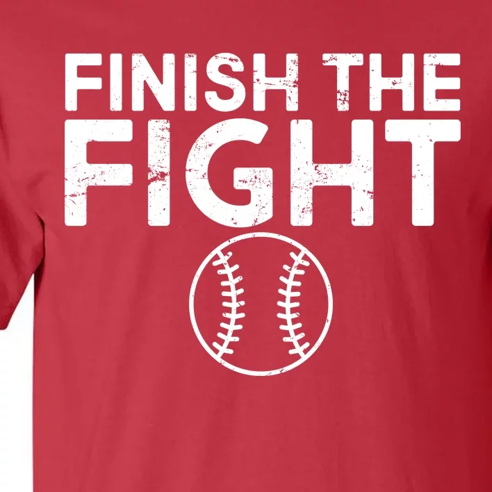 Finish The Fight Washington Baseball Tall T-Shirt