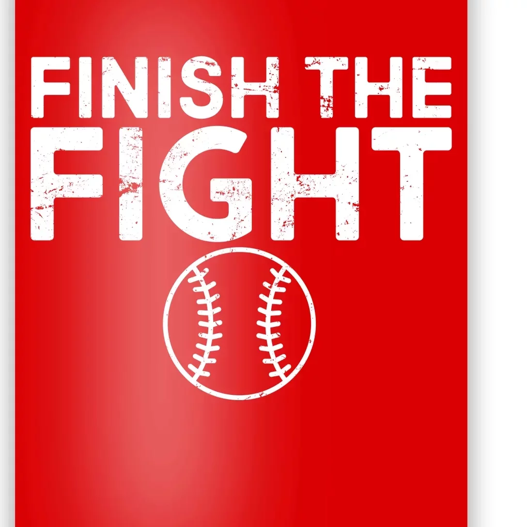 Finish The Fight Washington Baseball Poster