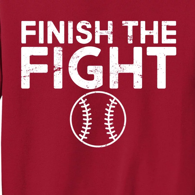 Finish The Fight Washington Baseball Tall Sweatshirt