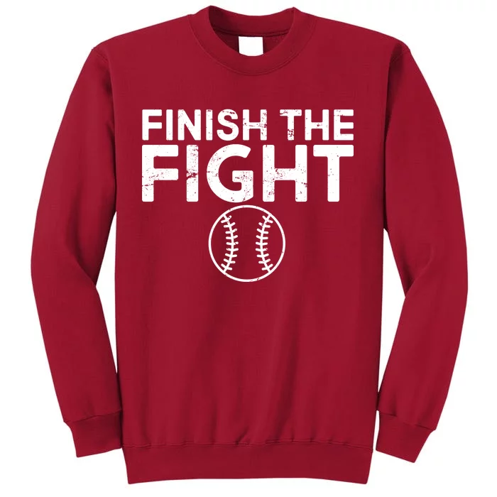 Finish The Fight Washington Baseball Tall Sweatshirt