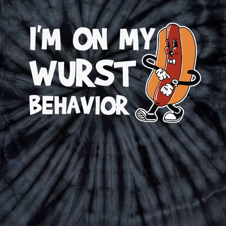 Funny I'm On My Wurst Behaviour German Sausage Wurst Tie-Dye T-Shirt