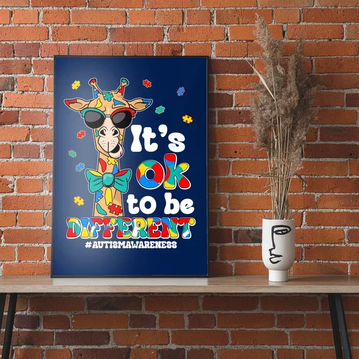 Funny ItS Ok To Be Different Autism Awareness Giraffe Poster