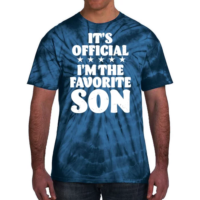 Funny Its Official Im The Favorite Son Tie-Dye T-Shirt