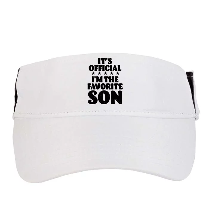 Funny Its Official Im The Favorite Son Adult Drive Performance Visor