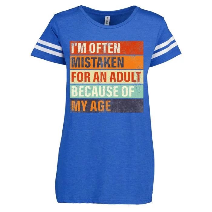 Funny IM Often Mistaken For An Adult Because Of My Age Enza Ladies Jersey Football T-Shirt