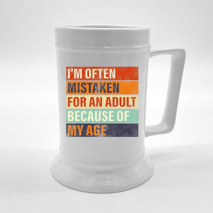 Funny IM Often Mistaken For An Adult Because Of My Age Front & Back Beer Stein