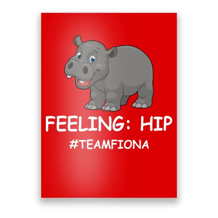 Fiona The Baby Hippo Feeling Hip Preemie Poster