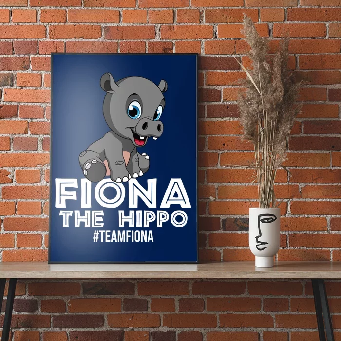 Fiona The Hippo #TeamFiona Hippopotamus Zoo Poster