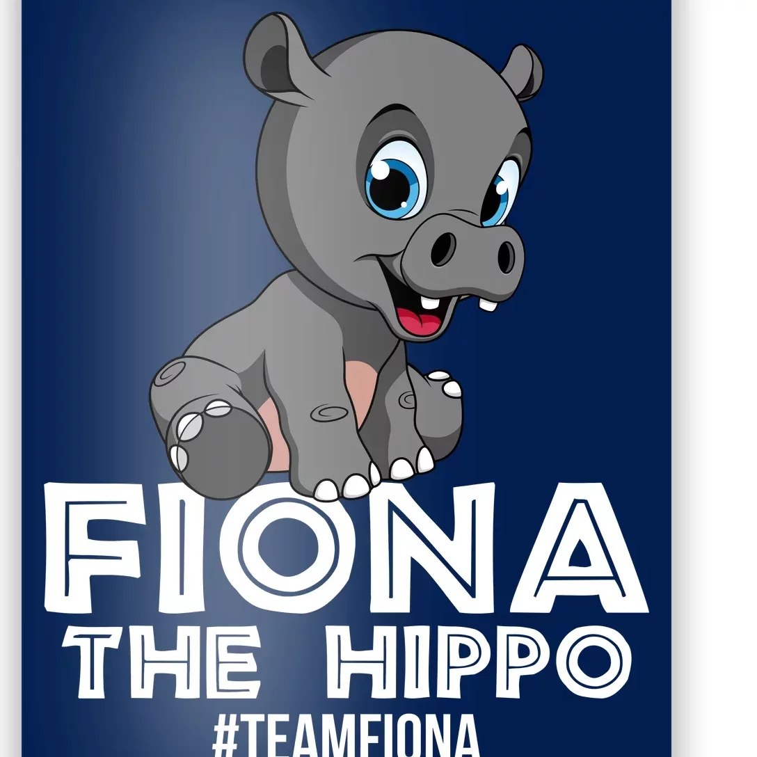 Fiona The Hippo #TeamFiona Hippopotamus Zoo Poster