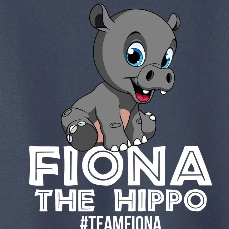 Fiona The Hippo #TeamFiona Hippopotamus Zoo Toddler T-Shirt