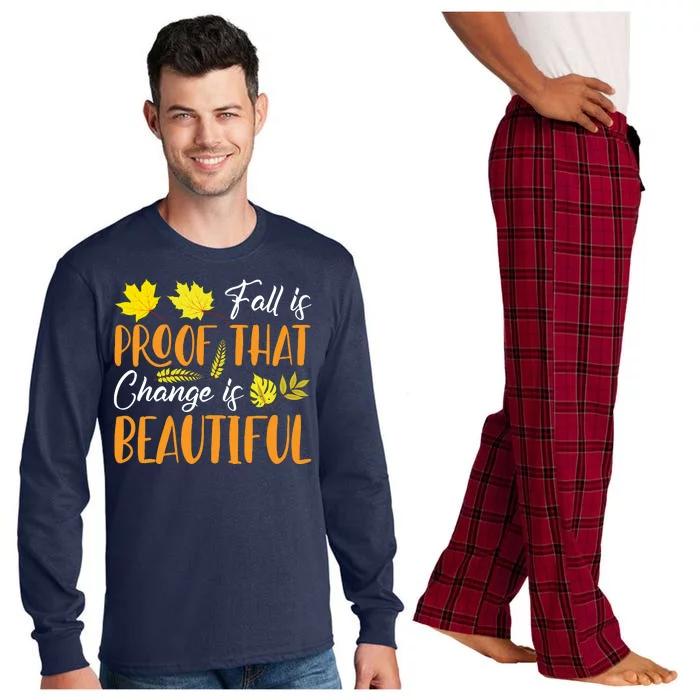 Fall Is Proof That Change Is Beautiful Long Sleeve Pajama Set