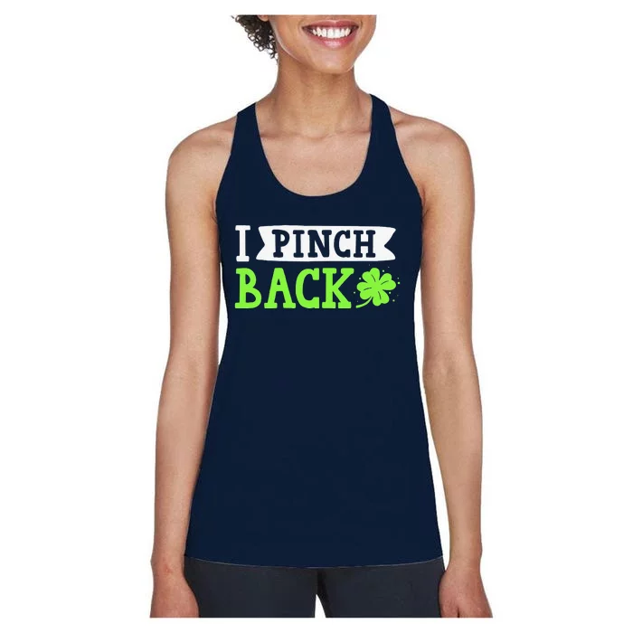 Funny I Pinch Back Saint Patrick's Day Lucky Irish Clover Women's Racerback Tank