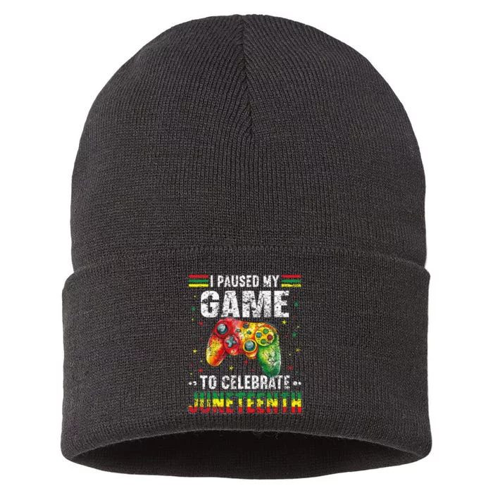 Funny I Paused My Game To Celebrate Junenth Black Gamers Sustainable Knit Beanie