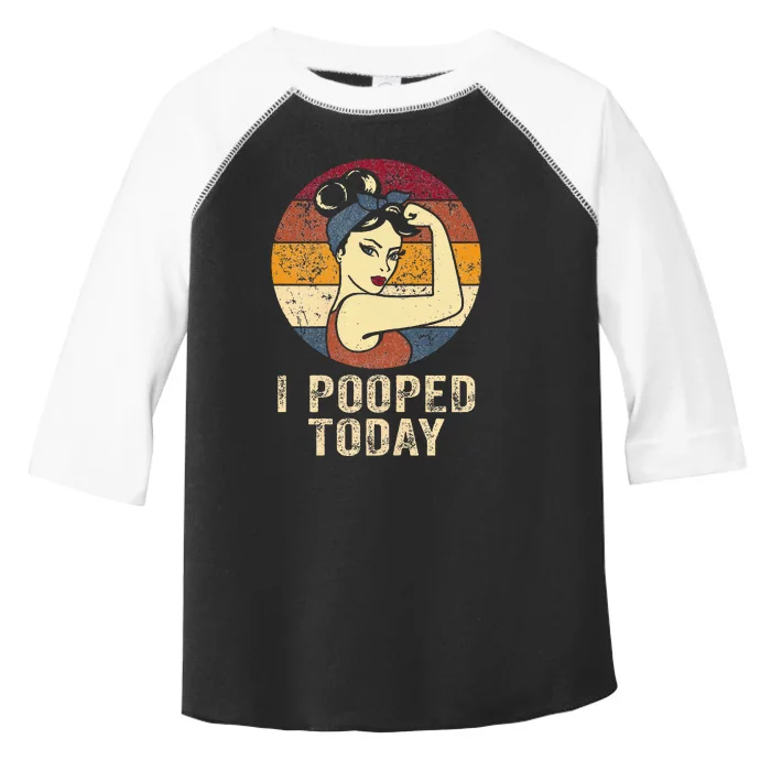 Funny I Pooped Today Retro Rosie Funny Humor I Pooped Toddler Fine Jersey T-Shirt