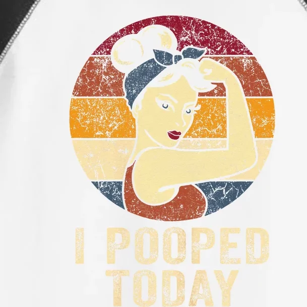 Funny I Pooped Today Retro Rosie Funny Humor I Pooped Toddler Fine Jersey T-Shirt