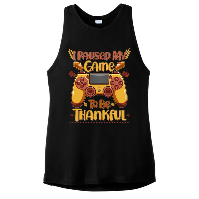 Funny I Paused My Game To Be Thankful Ladies Tri-Blend Wicking Tank