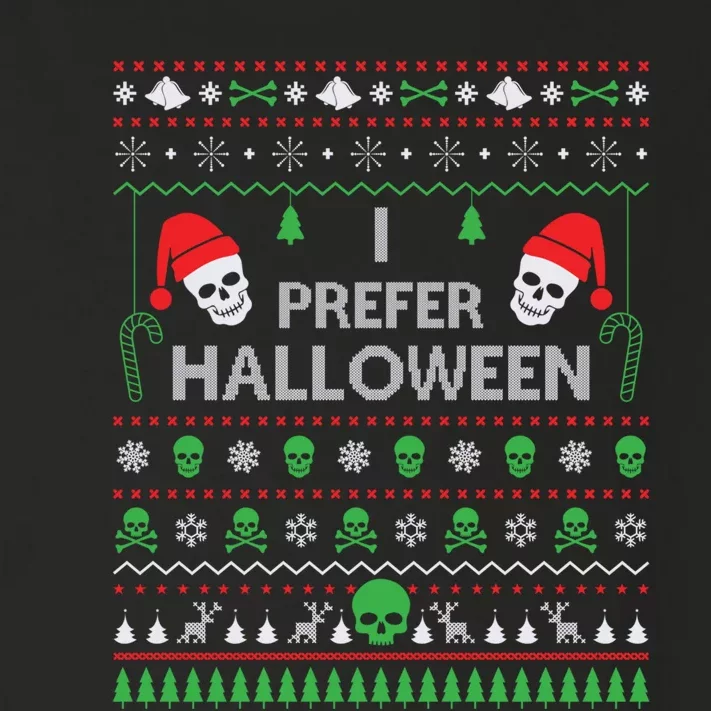 Funny I Prefer Halloween Christmas Sweater Best Ugly Xmas Toddler Long Sleeve Shirt