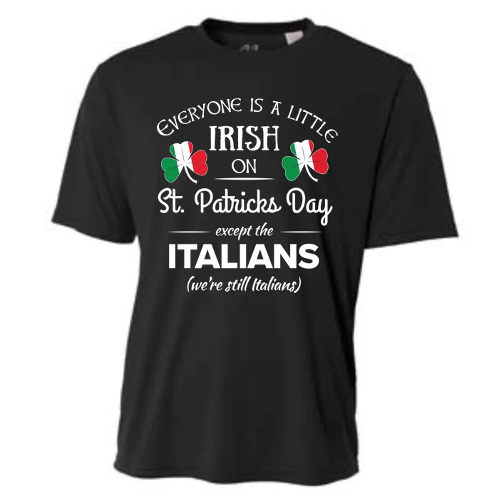 Funny Italian Pride Gift Irish St Patricks Day Italians Gift Cooling Performance Crew T-Shirt