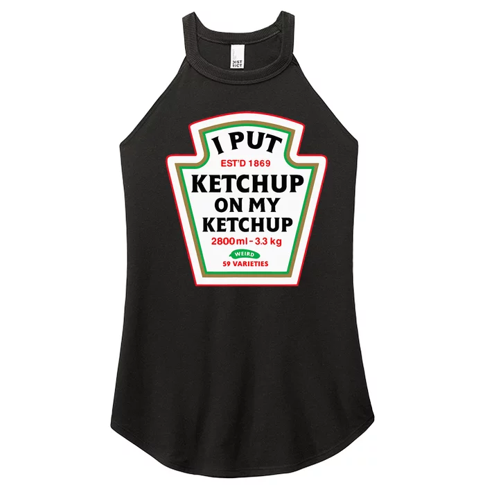 Funny I Put K.E.T.C.H.U.P On My K.E.T.C.H.U.P Condiment Catsup Design Women’s Perfect Tri Rocker Tank