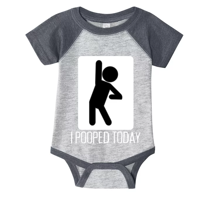 Funny I Pooped Today Humor I Pooped Infant Baby Jersey Bodysuit