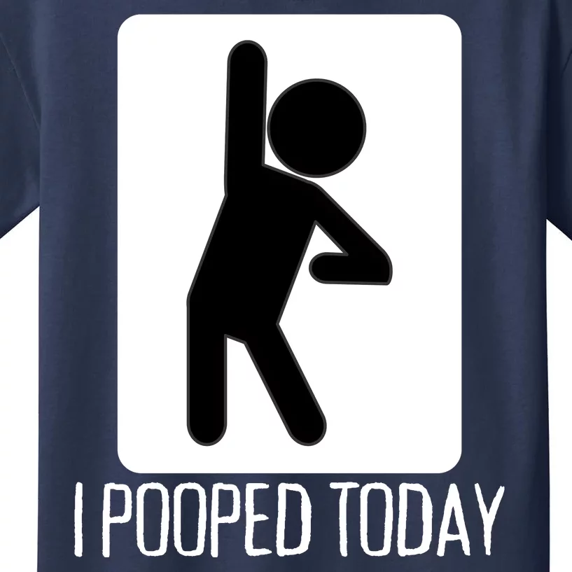 Funny I Pooped Today Humor I Pooped Kids T-Shirt