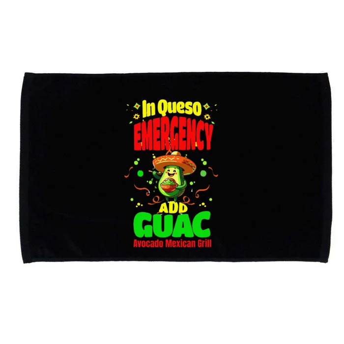 Funny In Queso Emergency Add Guac Microfiber Hand Towel