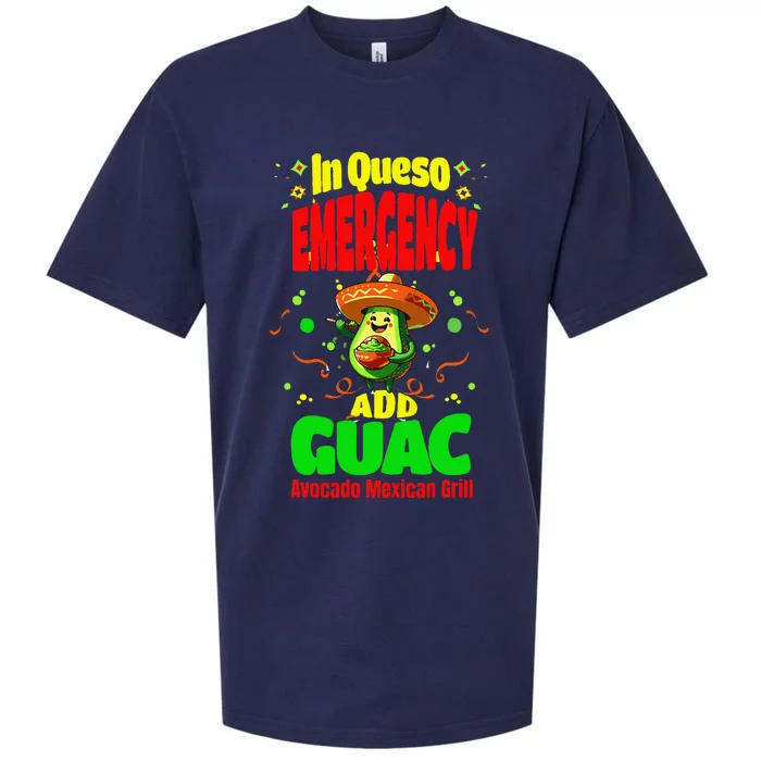 Funny In Queso Emergency Add Guac Sueded Cloud Jersey T-Shirt