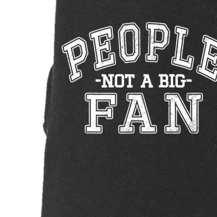 Funny Introvert Quotes People Not A Big Fan Doggie 3-End Fleece Hoodie