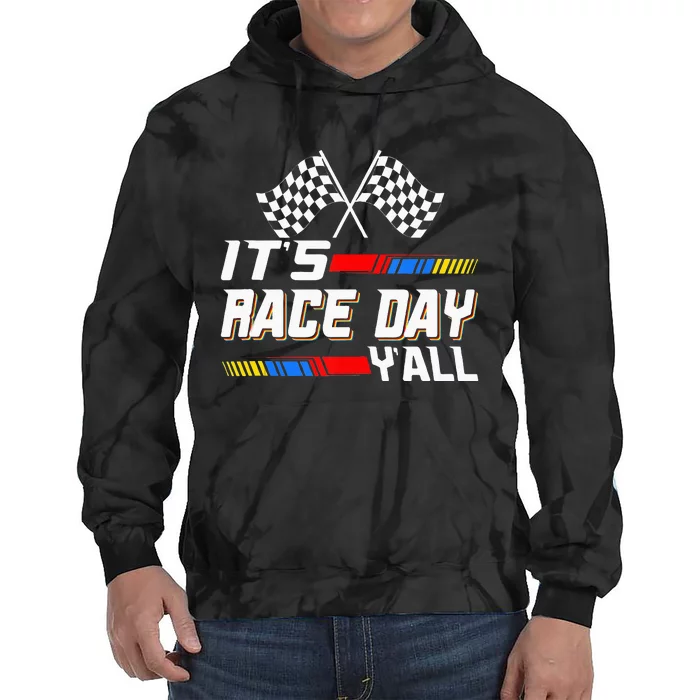 Funny Its Race Day Yall Checkered Flag Racing Track Tie Dye Hoodie