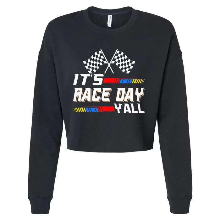 Funny Its Race Day Yall Checkered Flag Racing Track Cropped Pullover Crew