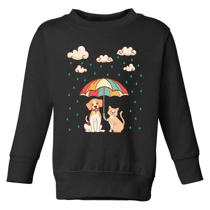 Funny Idiom Raining Cats And Dogs Cute Canine Feline Lover Toddler Sweatshirt