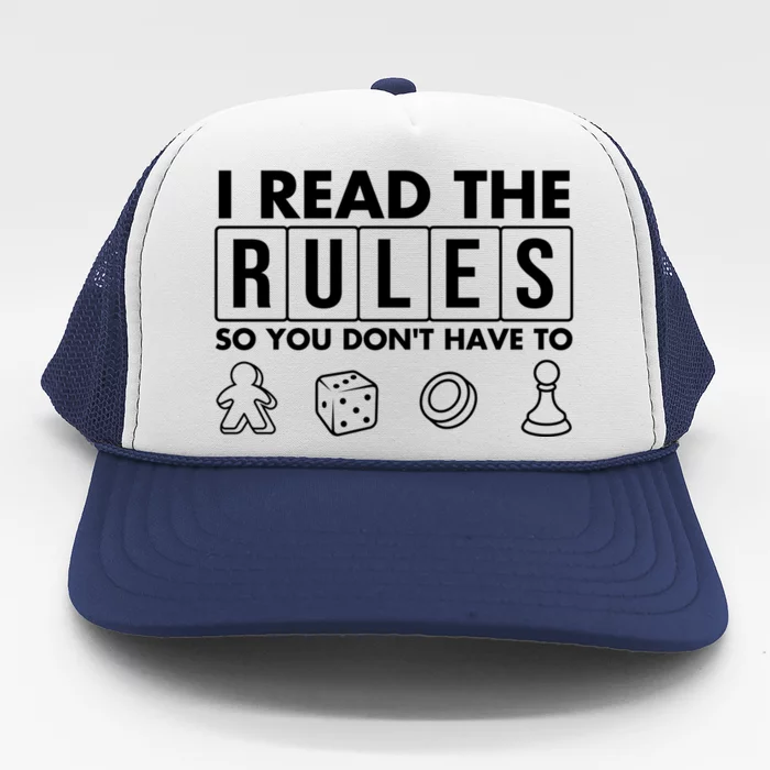 Funny I Read The Rules So You Dont Have To Board Game Gift Trucker Hat