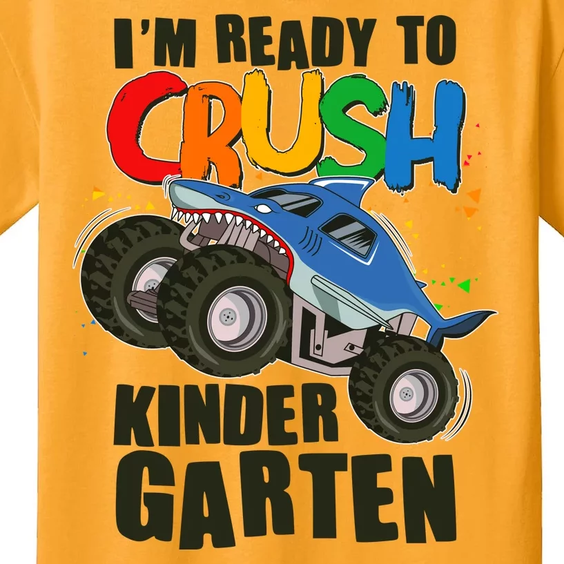 Funny I'm Ready To Crush Kindergarten Shark Monster Truck Kids T-Shirt