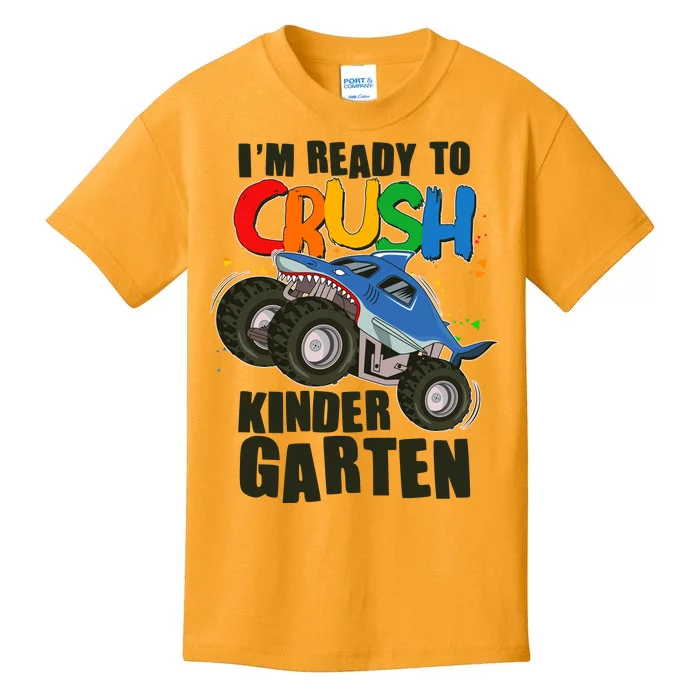 Funny I'm Ready To Crush Kindergarten Shark Monster Truck Kids T-Shirt