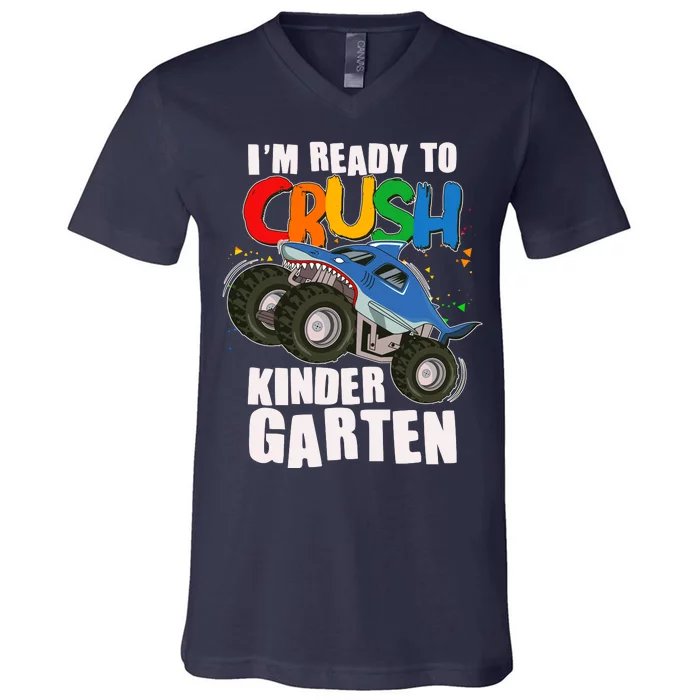 Funny I'm Ready To Crush Kindergarten Shark Monster Truck V-Neck T-Shirt