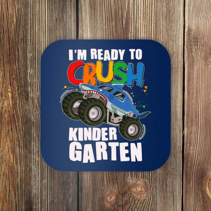 Funny I'm Ready To Crush Kindergarten Shark Monster Truck Coaster