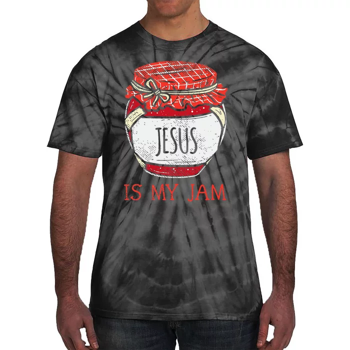 Fun Inspirational Religious Saying Cute Jesus Is My Jam Tie-Dye T-Shirt