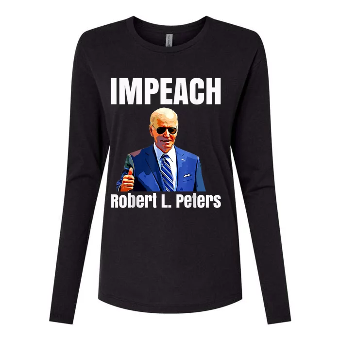 Funny Impeach Robert L Peters Anti Biden Trump Lover Womens Cotton Relaxed Long Sleeve T-Shirt