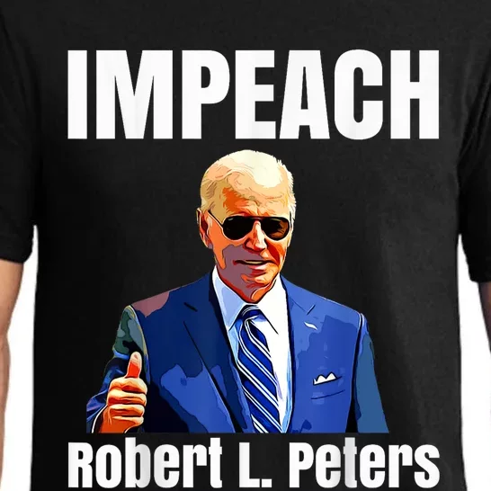 Funny Impeach Robert L Peters Anti Biden Trump Lover Pajama Set