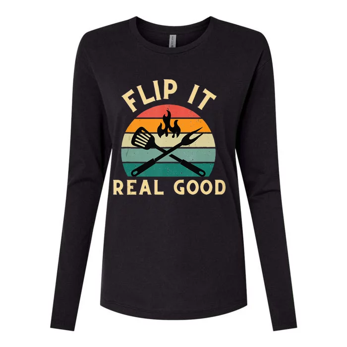 Flip It Real Good Funny BBQ Cookout Grill Masters Womens Cotton Relaxed Long Sleeve T-Shirt