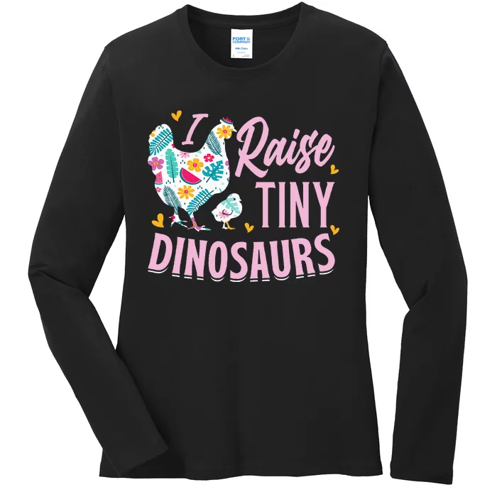 Funny I Raise Tiny Dinosaurs Chicken Joke Farmer Ladies Long Sleeve Shirt