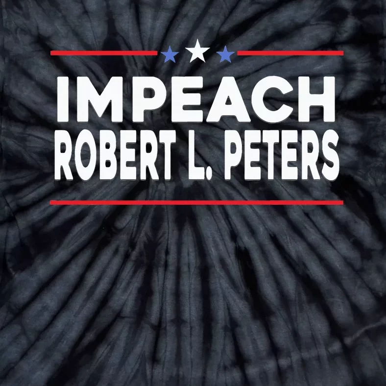 Funny Impeach Robert L Peters Anti Joe Biden Tie-Dye T-Shirt