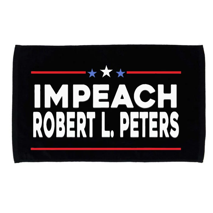 Funny Impeach Robert L Peters Anti Joe Biden Microfiber Hand Towel