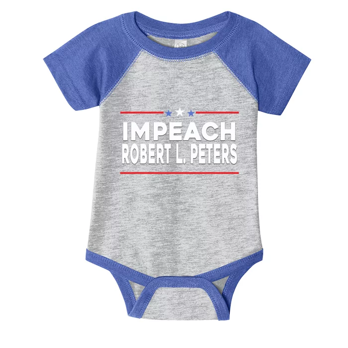 Funny Impeach Robert L Peters Anti Joe Biden Infant Baby Jersey Bodysuit