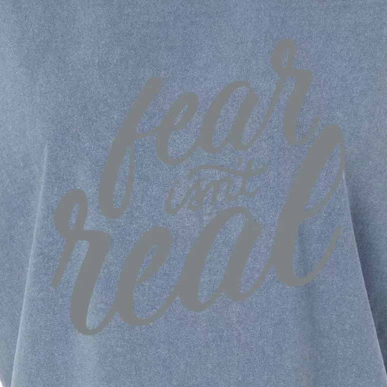 Fear Isnt Real Garment-Dyed Women's Muscle Tee