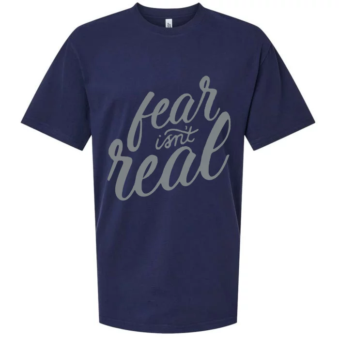 Fear Isnt Real Sueded Cloud Jersey T-Shirt