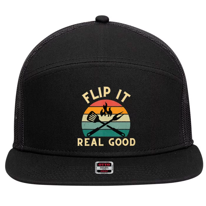 Flip It Real Good Funny BBQ Cookout Grill Masters 7 Panel Mesh Trucker Snapback Hat