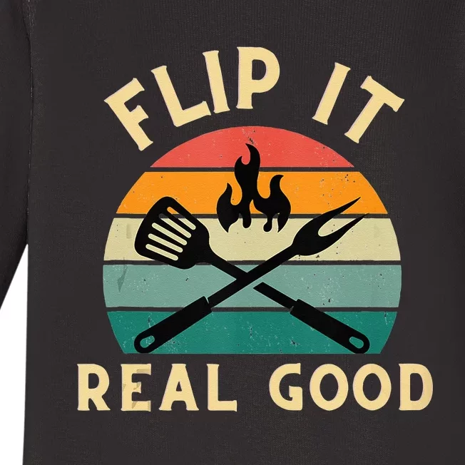 Flip It Real Good Funny BBQ Cookout Grill Masters Baby Long Sleeve Bodysuit