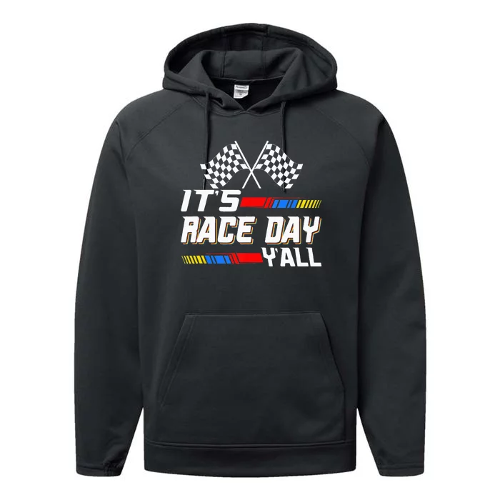 Funny Its Race Day Yall Checkered Flag Racing Track Performance Fleece Hoodie